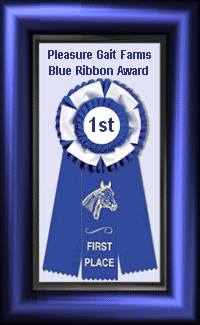 Pleasure Gait Farms Blue Ribbon Award